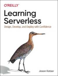 Learning Serverless : Design, Develop, and Deploy with Confidence