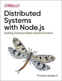 Distributed Systems with Node.js : Building Enterprise-Ready Backend Services