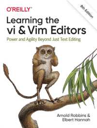 Learning the vi and Vim Editors : Power and Agility Beyond Just Text Editing （8TH）