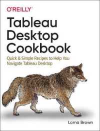 Tableau Desktop Cookbook : Quick & Simple Recipes to Help You Navigate Tableau Desktop