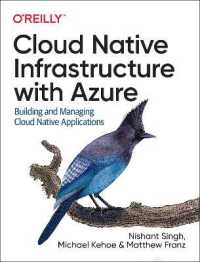 Cloud Native Infrastructure with Azure : Building and Managing Cloud Native Applications