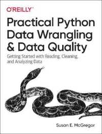 Practical Python Data Wrangling and Data Quality : Getting Started with Reading, Cleaning, and Analyzing Data
