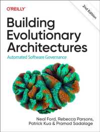 Building Evolutionary Architectures : Automated Software Governance （2ND）