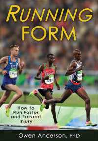 Running Form : How to Run Faster and Prevent Injury