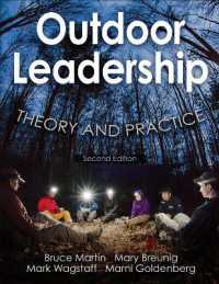 Outdoor Leadership : Theory and Practice （2ND）
