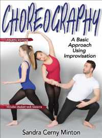 Choreography : A Basic Approach Using Improvisation （4TH）