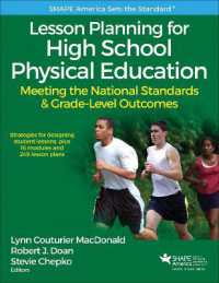 Lesson Planning for High School Physical Education with Web Resource : Meeting the National Standards & Grade-Level Outcomes