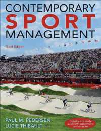 現代スポーツ・マネジメント（第６版）<br>Contemporary Sport Management 6th Edition with Web Study Guide （6TH）