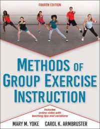 グループ・エクササイズの指導法（第４版）<br>Methods of Group Exercise Instruction （4TH）