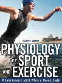 スポーツ・運動生理学（第７版）<br>Physiology of Sport and Exercise （7TH）