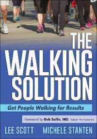 The Walking Solution : Get People Walking for Results