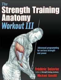 The Strength Training Anatomy Workout III : Maximizing Results with Advanced Training Techniques (Anatomy)