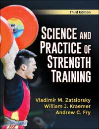 筋力トレーニングの科学と実践（第３版）<br>Science and Practice of Strength Training （3RD）