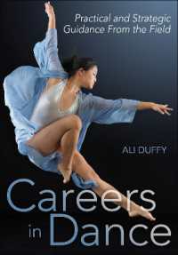 Careers in Dance : Practical and Strategic Guidance from the Field