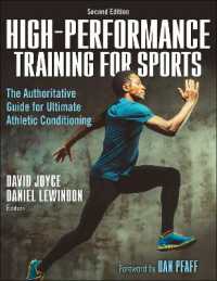 スポーツのためのパフォーマンスが上がるトレーニング（第２版）<br>High-Performance Training for Sports （2ND）