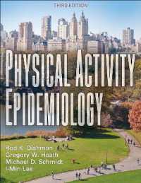 身体活動の疫学（第３版）<br>Physical Activity Epidemiology （3RD）