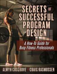 Secrets of Successful Program Design : A How-to Guide for Busy Fitness Professionals