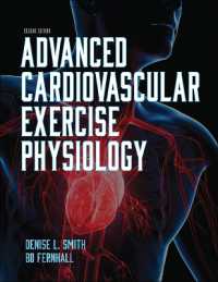 心血管運動生理学上級テキスト（第２版）<br>Advanced Cardiovascular Exercise Physiology （2ND）