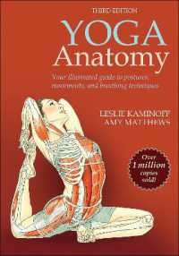 ヨガの解剖学（第３版）<br>Yoga Anatomy （3RD）