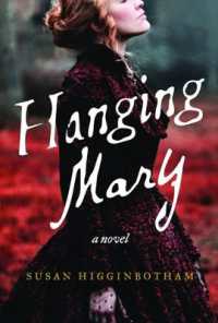 Hanging Mary : A Novel