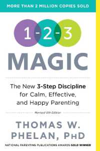 1-2-3 Magic : 3-Step Discipline for Calm, Effective, and Happy Parenting