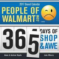 People of Walmart 2017 Calendar : 365 Days of Shop & Awe （BOX PAG）