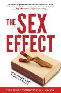 The Sex Effect : Baring Our Complicated Relationship with Sex