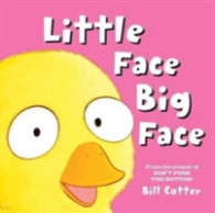 Little Face / Big Face : All Kinds of Wild Faces! （Board Book）