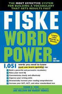 Fiske WordPower : The Most Effective System for Building a Vocabulary That Gets Results Fast （2ND）