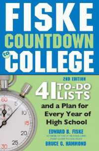 Fiske Countdown to College : 41 To-Do Lists and a Plan for Every Year of High School （2ND）