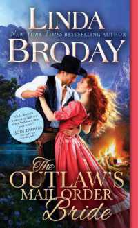 The Outlaw's Mail Order Bride (Outlaw Mail Order Brides)