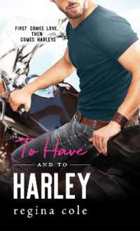To Have and to Harley (Bikers & Brides)