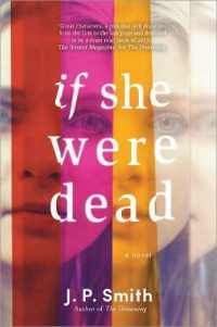 If She Were Dead : A Novel