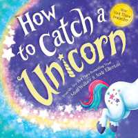 How to Catch a Unicorn (How to Catch)