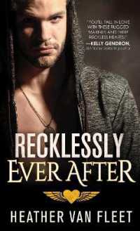 Recklessly Ever after (Reckless Hearts)
