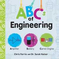 ABCs of Engineering (Baby University) （Board Book）