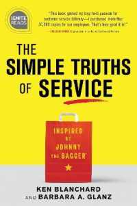 The Simple Truths of Service : Inspired by Johnny the Bagger (Ignite Reads)