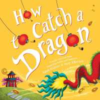 How to Catch a Dragon (How to Catch)
