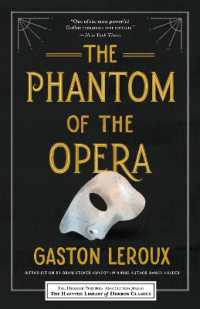 The Phantom of the Opera (Haunted Library Horror Classics)