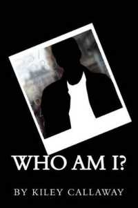 Who Am I? : Who do you think your are?
