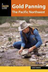 Gold Panning the Pacific Northwest (Gold Panning)