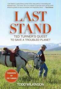 Last Stand : Ted Turner's Quest to Save a Troubled Planet