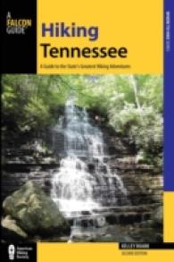 Hiking Tennessee : A Guide to the State's Greatest Hiking Adventures (State Hiking Guides Series)