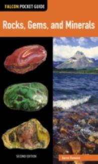 Rocks, Gems, and Minerals (Falcon Pocket Guides) （2ND）