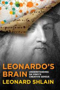 Leonardo's Brain : Understanding Da Vinci's Creative Genius