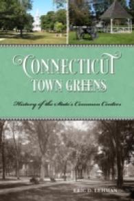 Connecticut Town Greens : History of the State's Common Centers