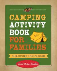 Camping Activity Book for Families : The Kid-Tested Guide to Fun in the Outdoors