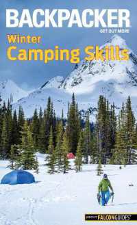 Backpacker Winter Camping Skills (Backpacker Magazine Series) （New）
