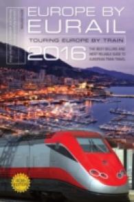 Europe by Eurail 2016 : Touring Europe by Train (Europe by Eurail) （40）