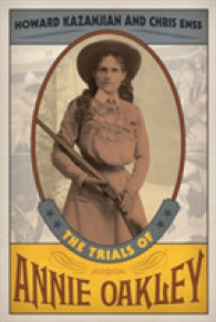 The Trials of Annie Oakley （Board Book）